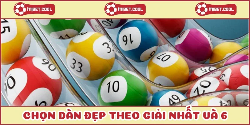 chon-dan-dep-theo-giai-nhat-va-6
