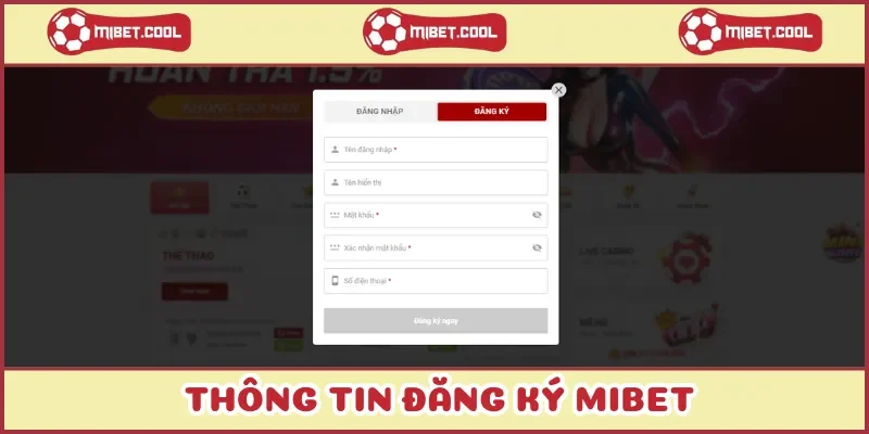 thong-tin-dang-ky-mibet