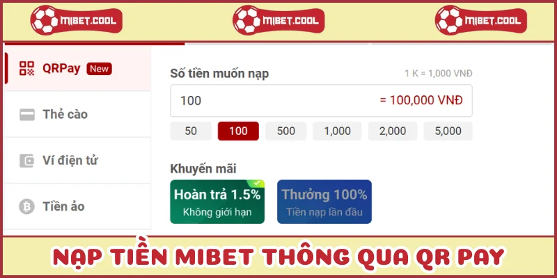 nap-tien-mibet-thong-qua-qrpay