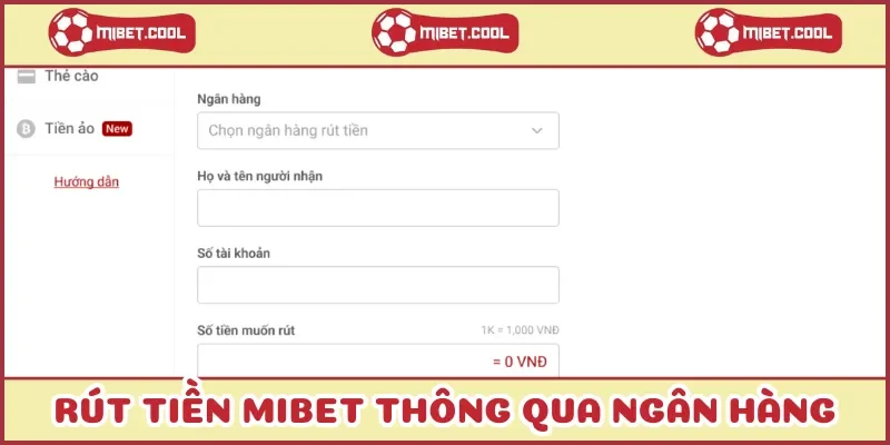 rut-tien-mibet-thong-qua-ngan-hang