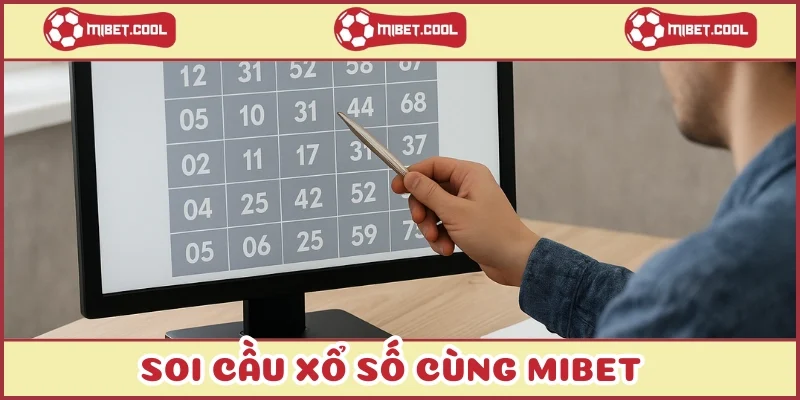 soi-cau-xo-so-cung-mibet
