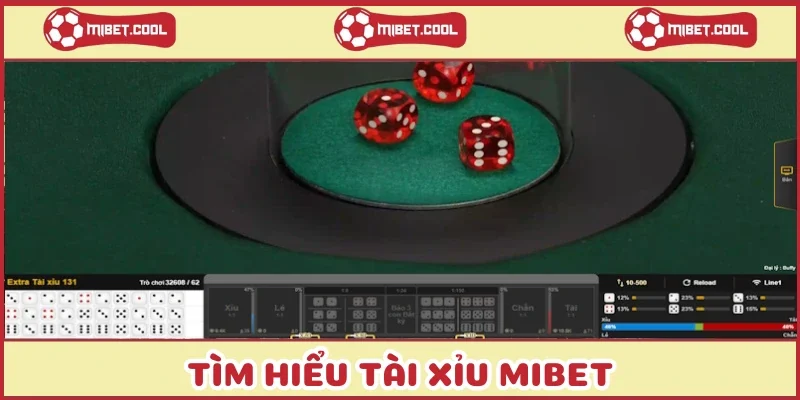 tim-hieu-tai-xiu-mibet