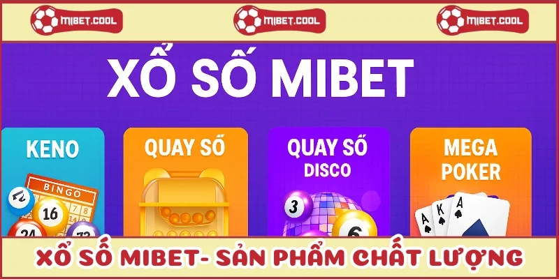xo-so-mibet-san-pham-chat-luong